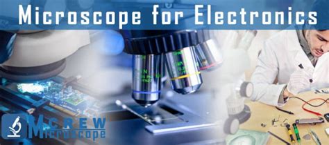 12 Best Microscopes for Electronics [ Best for Labs ].